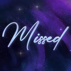 missed (feat. Dez)