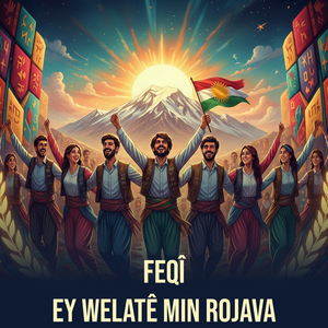 Ey Welatê Min Rojava (Live)
