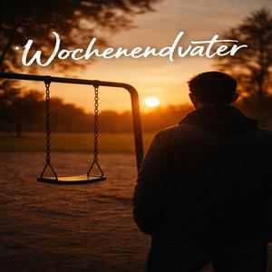 Wochenendvater (LIVE) (Live)