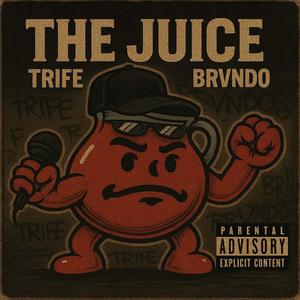 The Juice (feat. Brvndo)