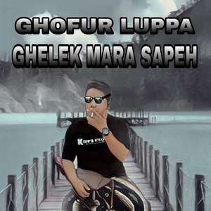 GHELEK MARA SAPEH