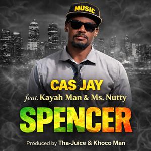 Spencer (feat. Kayah Man & Ms. Nutty)