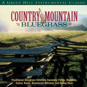 Sally Ann (Country Mountain Bluegrass Album Version)