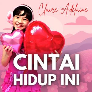 Cintai Hidup Ini