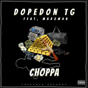 Choppa (feat. Marzman)