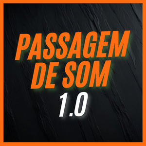 Passagem de Som 1.0