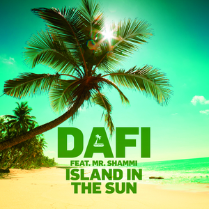 Island In The Sun (Sunny Radio Mix)