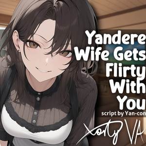 ASMR F4A Yandere Wife Gets Flirty With You
