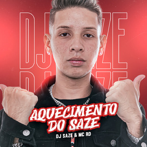 AQUECIMENTO DO SAZE