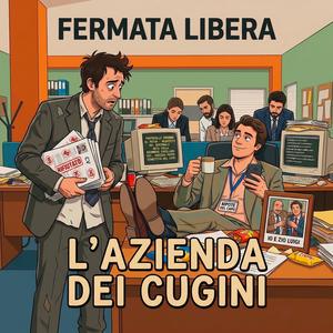 L'azienda dei cugini