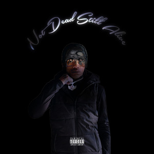 Not Dead Still Alive