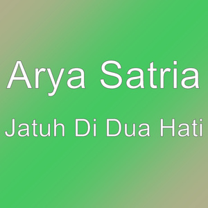 Jatuh Di Dua Hati