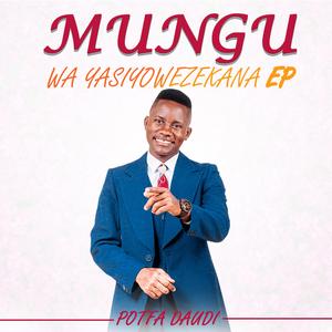 Mungu Wa Yasiyowezekana