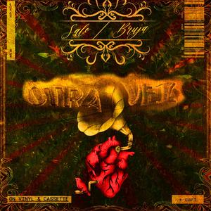 Otra vez (feat. Bruja)