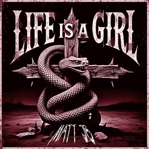 Life Is a Girl