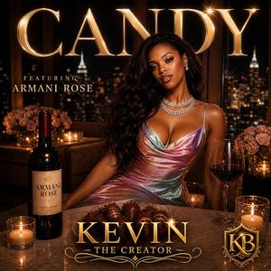 CANDY (feat. Armani Rose)