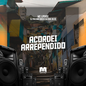 Acordei Arrependido
