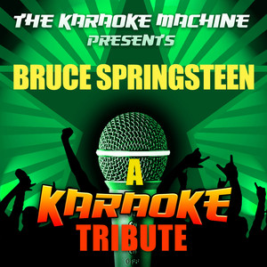 Cadillac Ranch (Bruce Springsteen Karaoke Tribute)