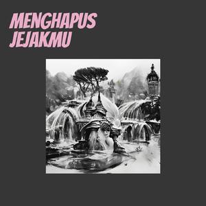 Menghapus Jejakmu (Acoustic)