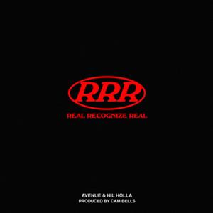 Real Recognize Real (feat. AVENUEBLVD & Hil Holla)