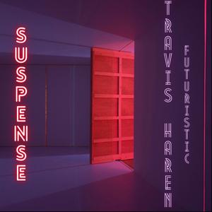 Suspense (feat. Futuristic)