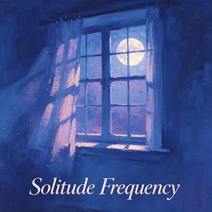 Solitude Frequency