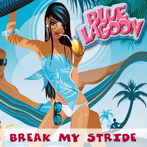 Break My Stride (Radio Edit)