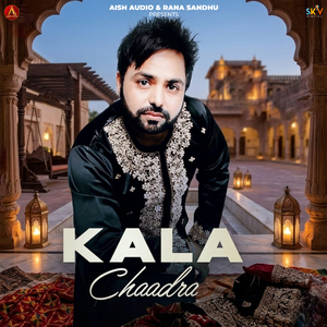 Kala Chaadra