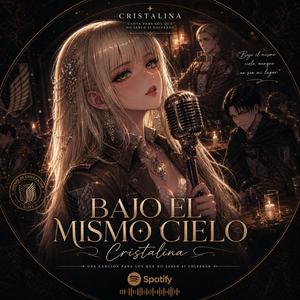 Bajo el mismo cielo