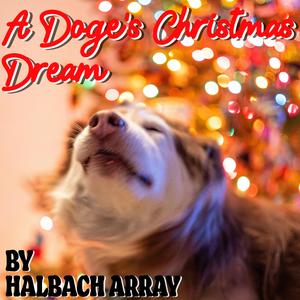 A Doge's Christmas Dream