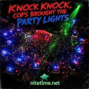 Knock Knock, Cops Brought the Party Lights
