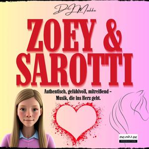 Zoey & Sarotti