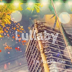 Lullaby（Remastered)
