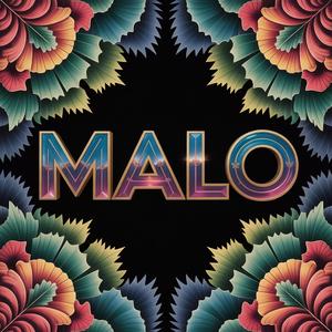 MALO MALO (feat. Denis Dollar)