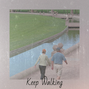 Keep Walking