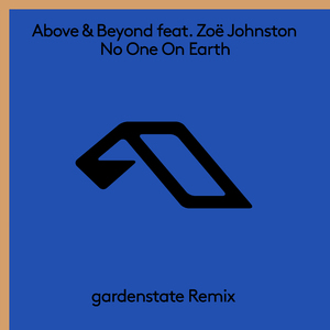 No One On Earth (gardenstate Extended Mix)