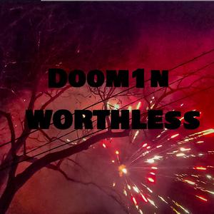 WORTHLESS