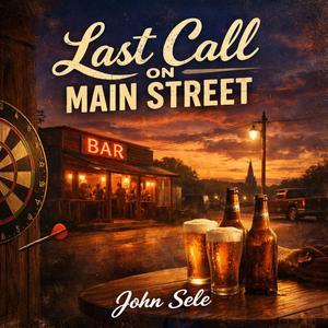Last Call on Main Street