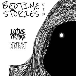 Bedtime Stories (VIP)