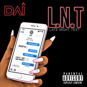 L.N.T (Late Night Text)