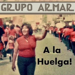 A la Huelga!