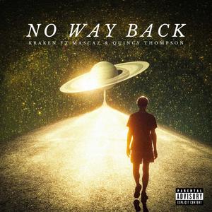 No way back (feat. Mascaz & Quincy Thompson)