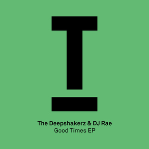 Good Times (Original Mix)