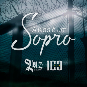 A Vida É um Sopro
