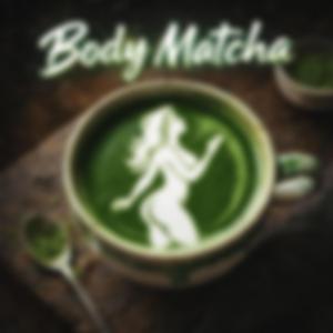 Body Matcha