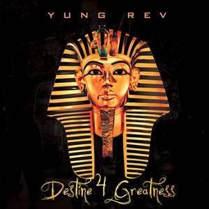 Destine4Greatness (feat. J.Rich)