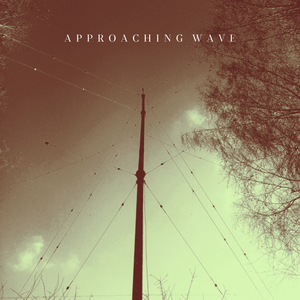 Approaching Wave
