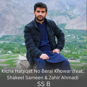 Kicha Haqiqat No Berai Khowar