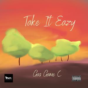 Take It Eazy