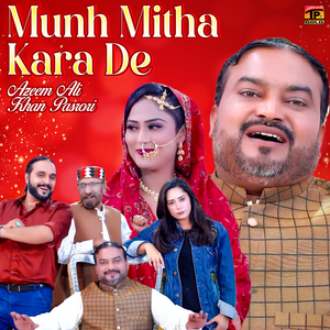 Munh Mitha Kara De